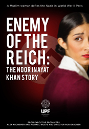 Enemy of the Reich: The Noor Inayat Khan Story