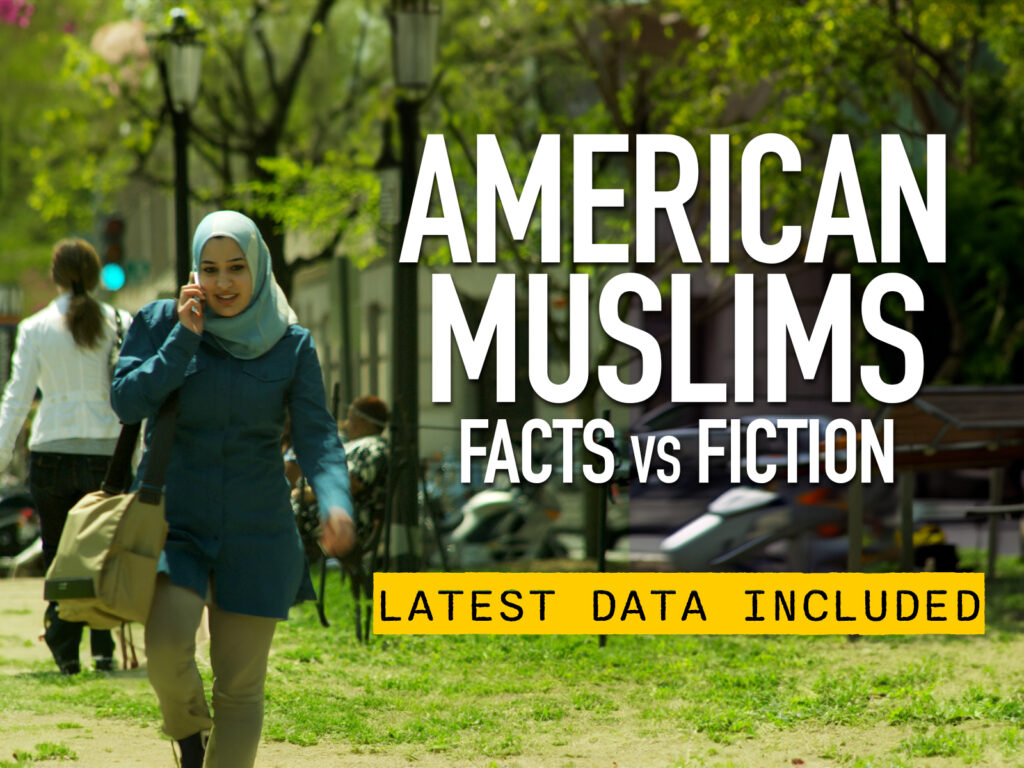 upf american muslims facts vs fiction